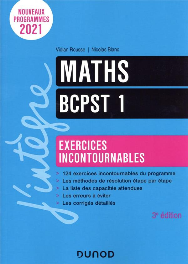 Maths BCPST 1. Exercices incontournables, 3e édition