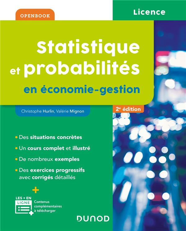 Statistique et probabilités en économie-gestion. Licence, 2e édition