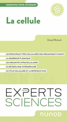 La cellule. Les principaux types cellulaires des organismes vivants ; La membrane plasmique ; Les or