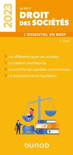 Le petit droit des sociétés. L'essentiel en bref, Edition 2023