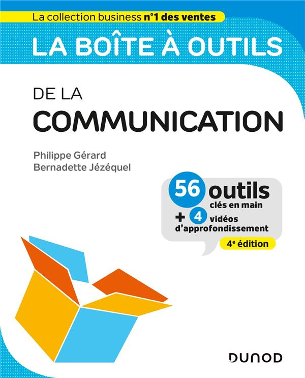 La boîte à outils de la communication. 4e édition