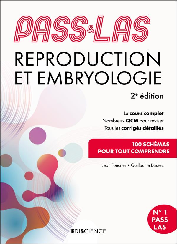 PASS & LAS Reproduction et Embryologie. 2e édition