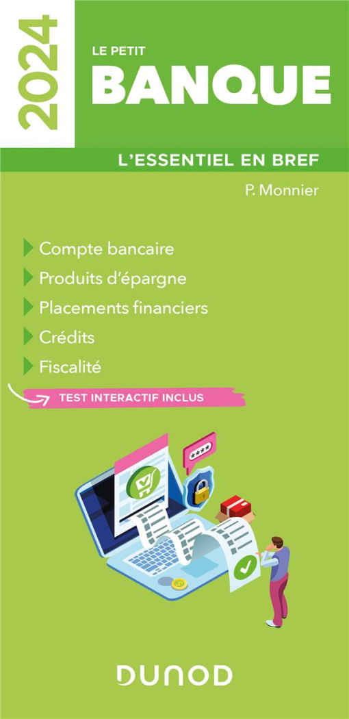 Le petit banque. L'essentiel en bref, Edition 2024