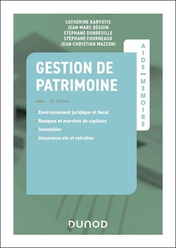 Gestion de patrimoine. 2e édition