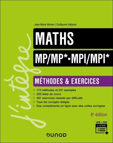 Maths MP/MP*- MPI/MPI*. Méthodes et exercices, 6e édition