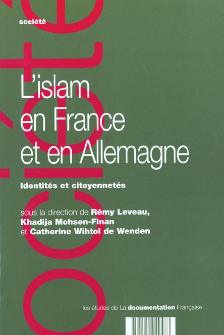 L'islam en France et en Allemagne. Identités et citoyennetés