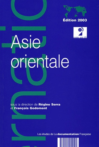 Asie orientale. Edition 2003