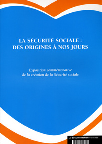 La sécurité sociale : des origines à nos jours