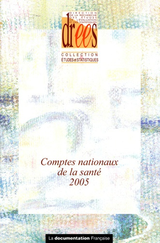 Comptes nationaux de la santé 2005