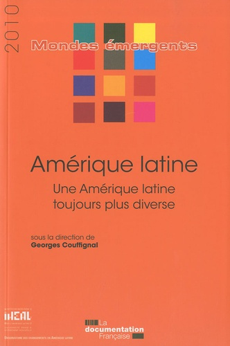 Amérique latine. Une Amérique latine toujours plus diverse, Edition 2010