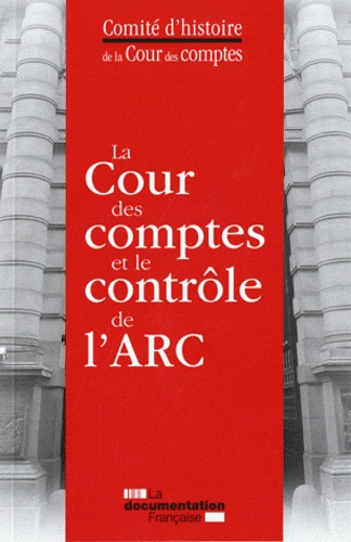 La Cour des comptes et le contrôle de l'ARC