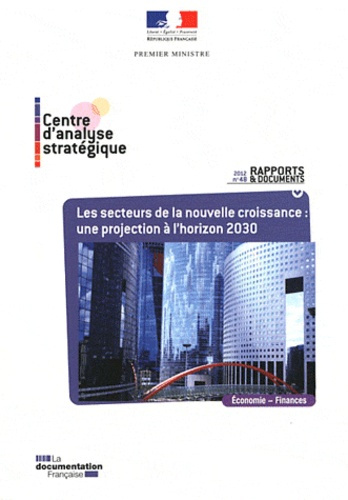 Les secteurs de la nouvelle croissance : projection à l'horizon 2030