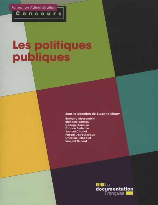 Les politiques publiques. Catégories A et B