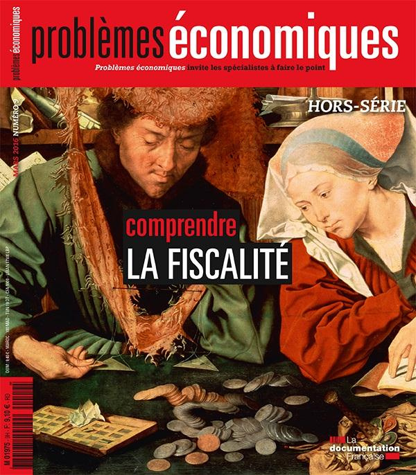 Problèmes économiques Hors-série N° 9 : Comprendre la fiscalité