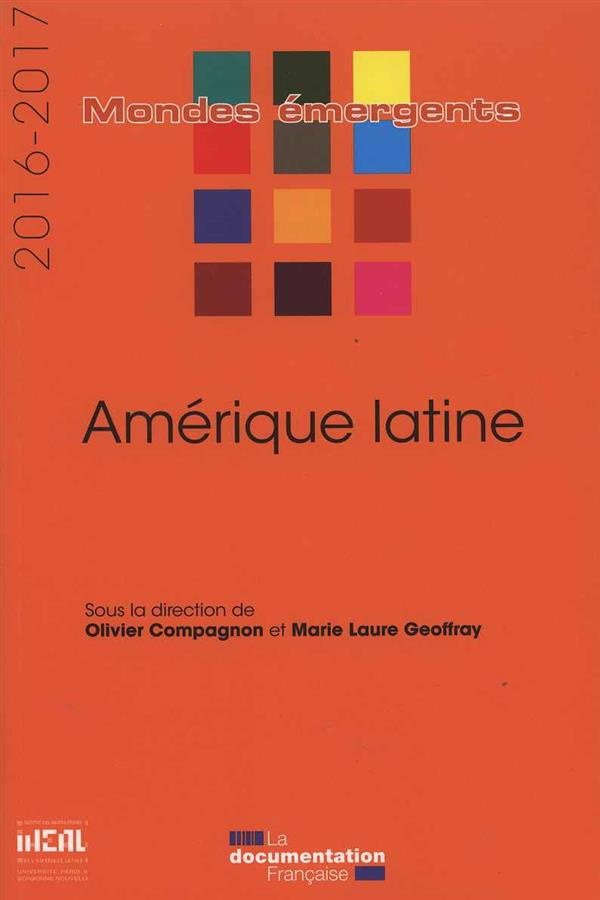 Amérique latine. Edition 2016-2017