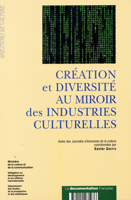 Création et diversité au miroir des industries culturelles