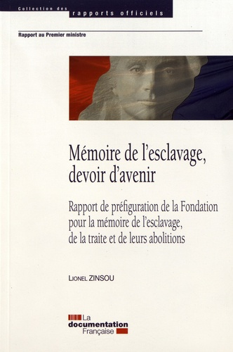 Mémoire de l'esclavage, devoir d'avenir
