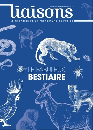 Liaisons N° 121, juin 2019 : Le fabuleux bestiaire