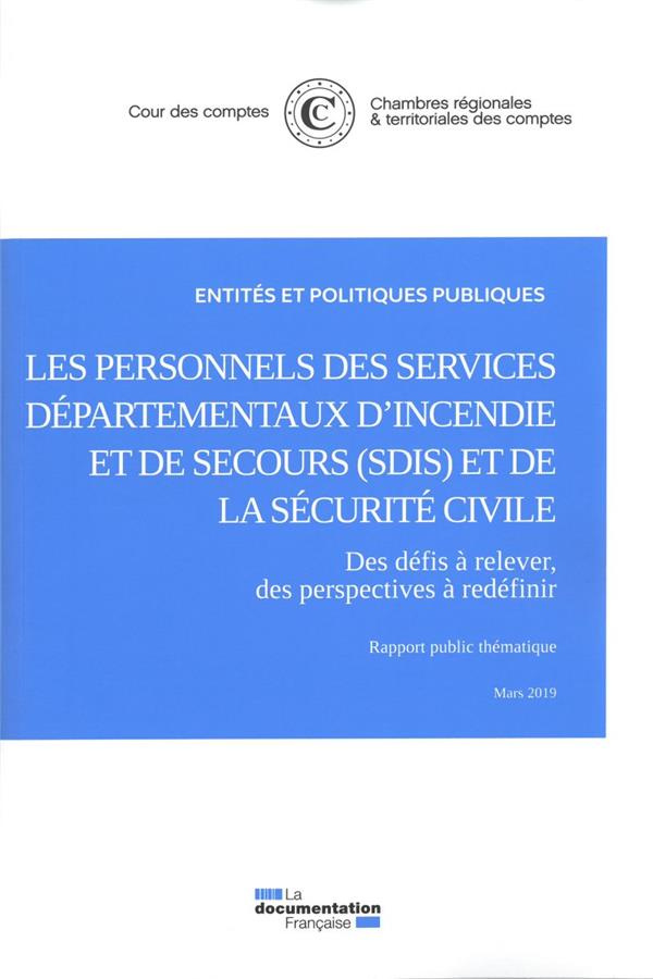 Rémuneration et temps de travail des personnels de la sécurité civile