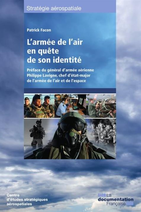 L’armée de l’air en quête de son identité
