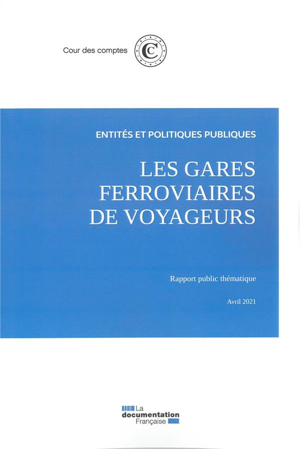Les gares ferrovières de voyageurs. Avril 2021
