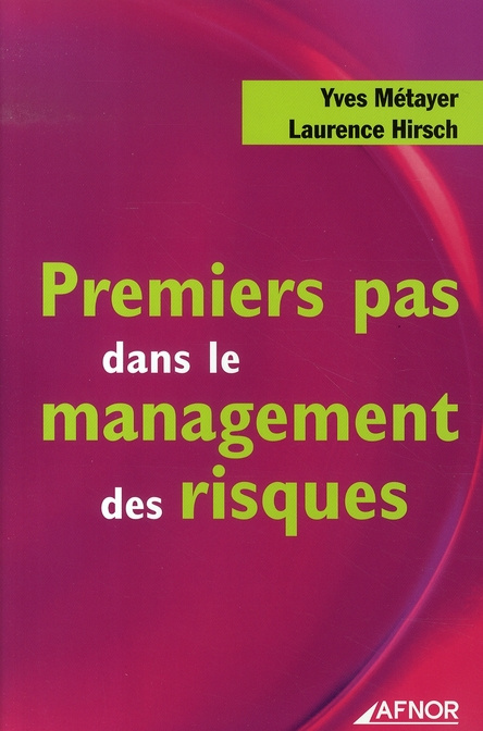 PREMIER PAS DANS LE MANAGEMENT DES RISQUES
