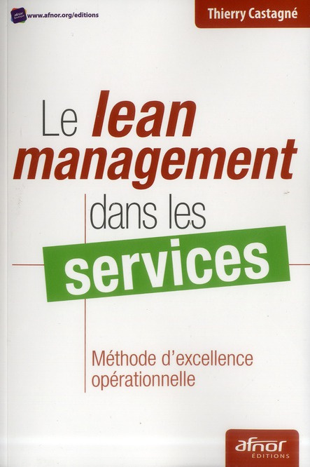 Le lean management dans les services / Méthode d'excellence opérationnelle
