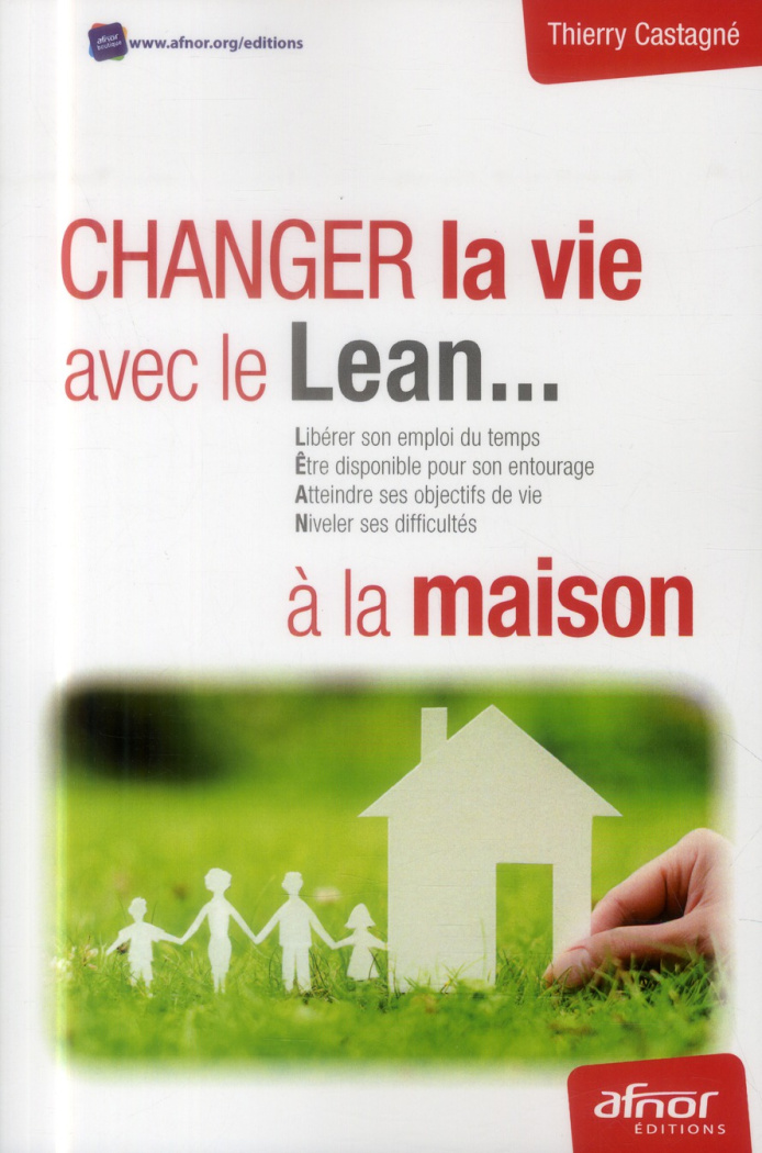 Changer la vie avec le LEAN à la maison