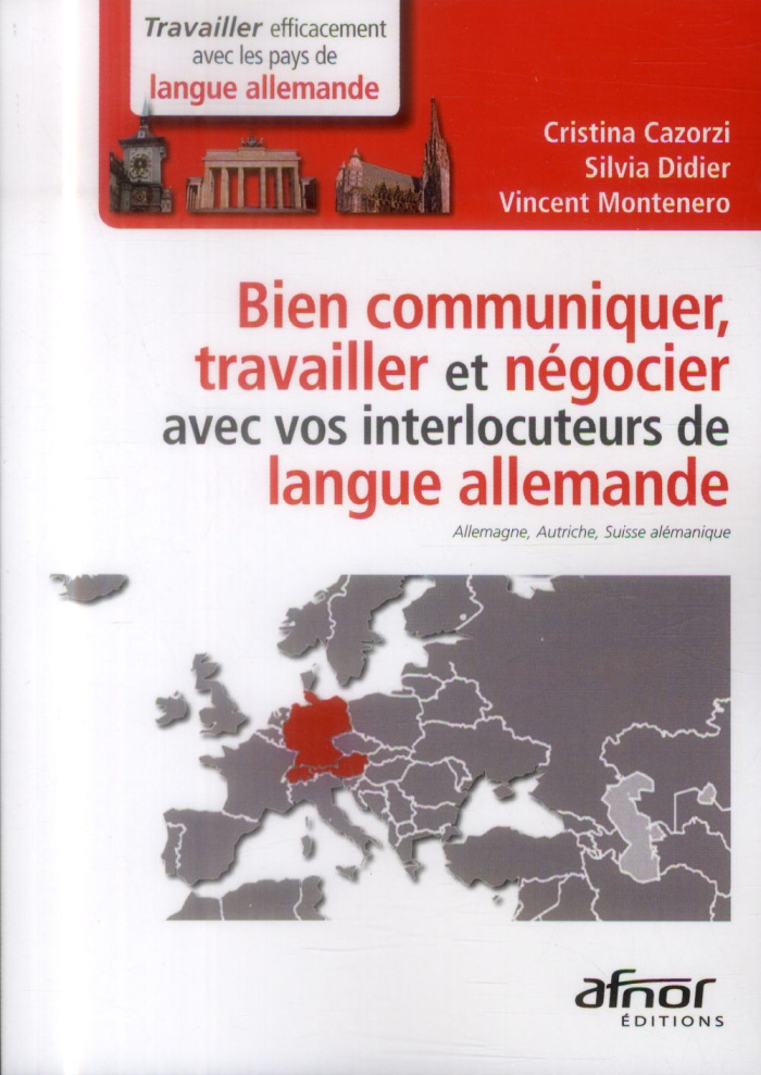 BIEN COMMUNIQUER, TRAVAILLER ET NEGOCIER AVEC VOS INTERLOCUTEURS DE LANGUE ALLEMANDE