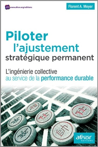 Piloter l'ajustement stratégique permanent