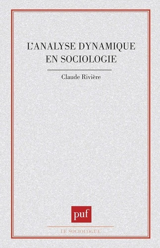 L'Analyse dynamique en sociologie