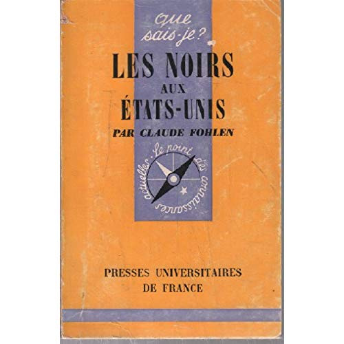 NOIRS AUX ETATS UNIS (LES)