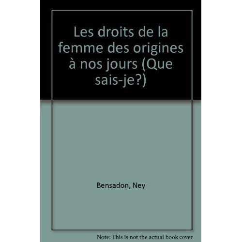 Les droits de la femme des origines à nos jours