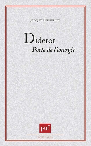 Diderot. Poète de l'énergie
