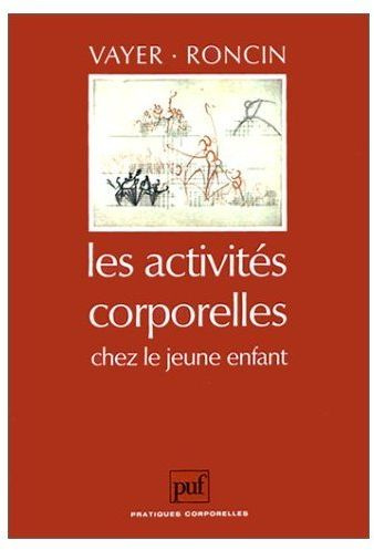 Les Activités corporelles chez le jeune enfant