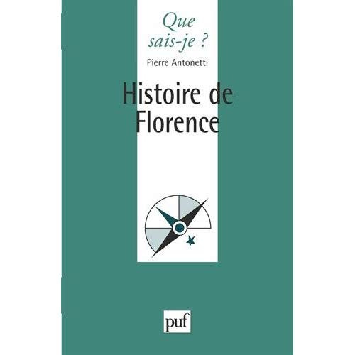 Histoire de Florence. 3e édition