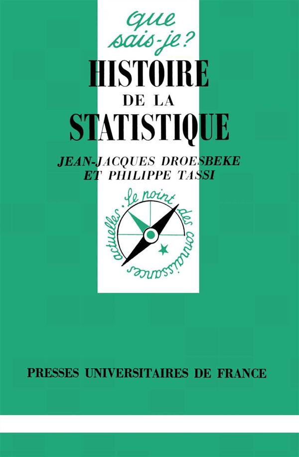 Histoire de la statistique. 2e édition