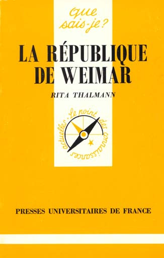 La République de Weimar. 3e édition