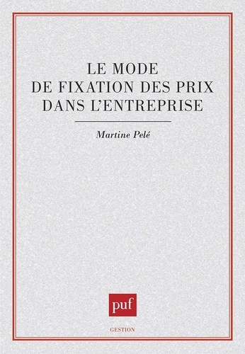 Le mode de fixation des prix dans l'entreprise