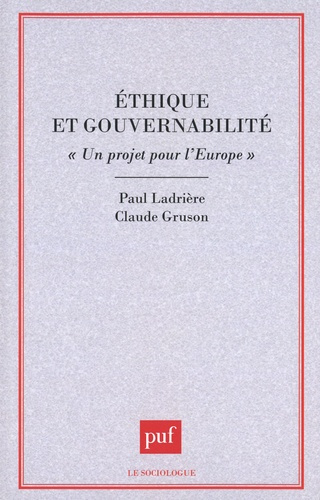 Ethique et gouvernabilité. "Un projet pour l'Europe"
