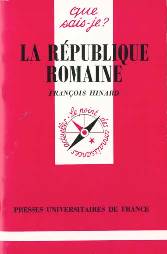 La République romaine. 3e édition