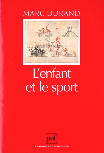 L'ENFANT ET LE SPORT. 4ème édition