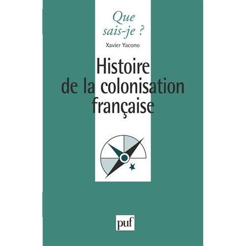 Histoire de colonisation française. 7e édition