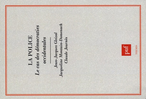 La police. Le cas des démocraties occidentales