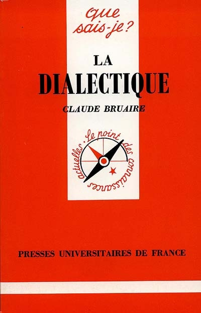 La dialectique. 2e édition