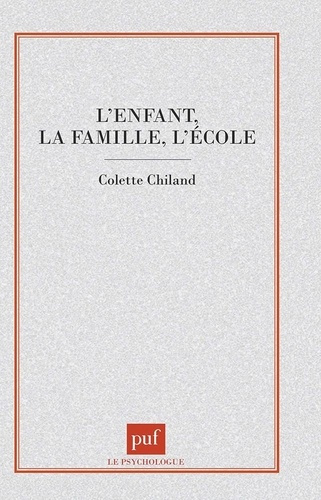 L'enfant, la famille, l'école
