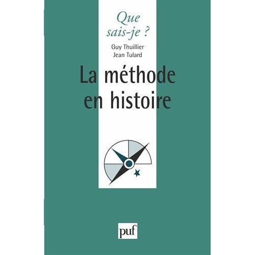 LA METHODE EN HISTOIRE. 3ème édition