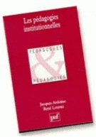 Les pédagogies institutionnelles