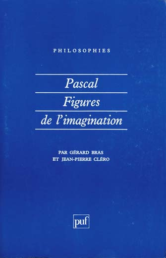 Pascal. Figures de l'imagination