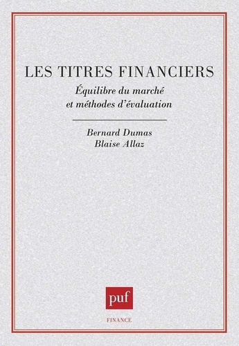 Les titres financiers. Équilibre du marché et méthodes d'évaluation